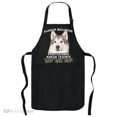 Alaskan Malamute Professional Human Trainer Cute Dog Apron