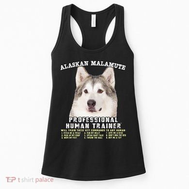 Alaskan Malamute Professional Human Trainer Cute Dog Women's Tank Top
