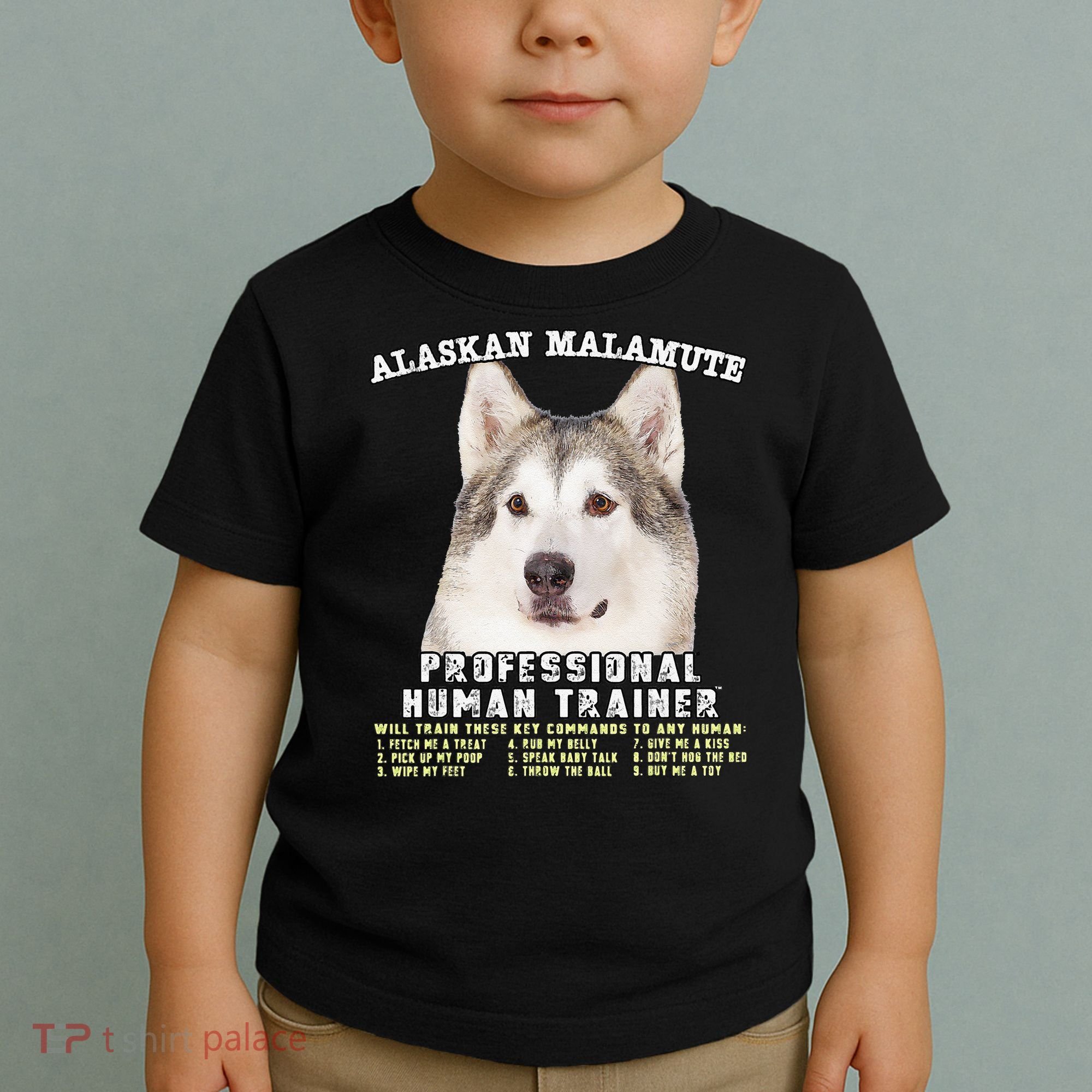 Alaskan Malamute Professional Human Trainer Cute Dog Toddler T-Shirt
