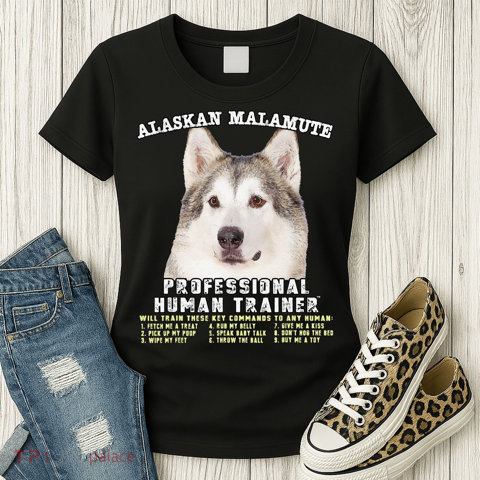 Alaskan Malamute Professional Human Trainer Cute Dog Women's T-Shirt