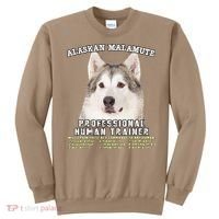 Alaskan Malamute Professional Human Trainer Cute Dog Sweatshirt thumb 0