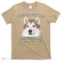 Alaskan Malamute Professional Human Trainer Cute Dog T-Shirt thumb 0