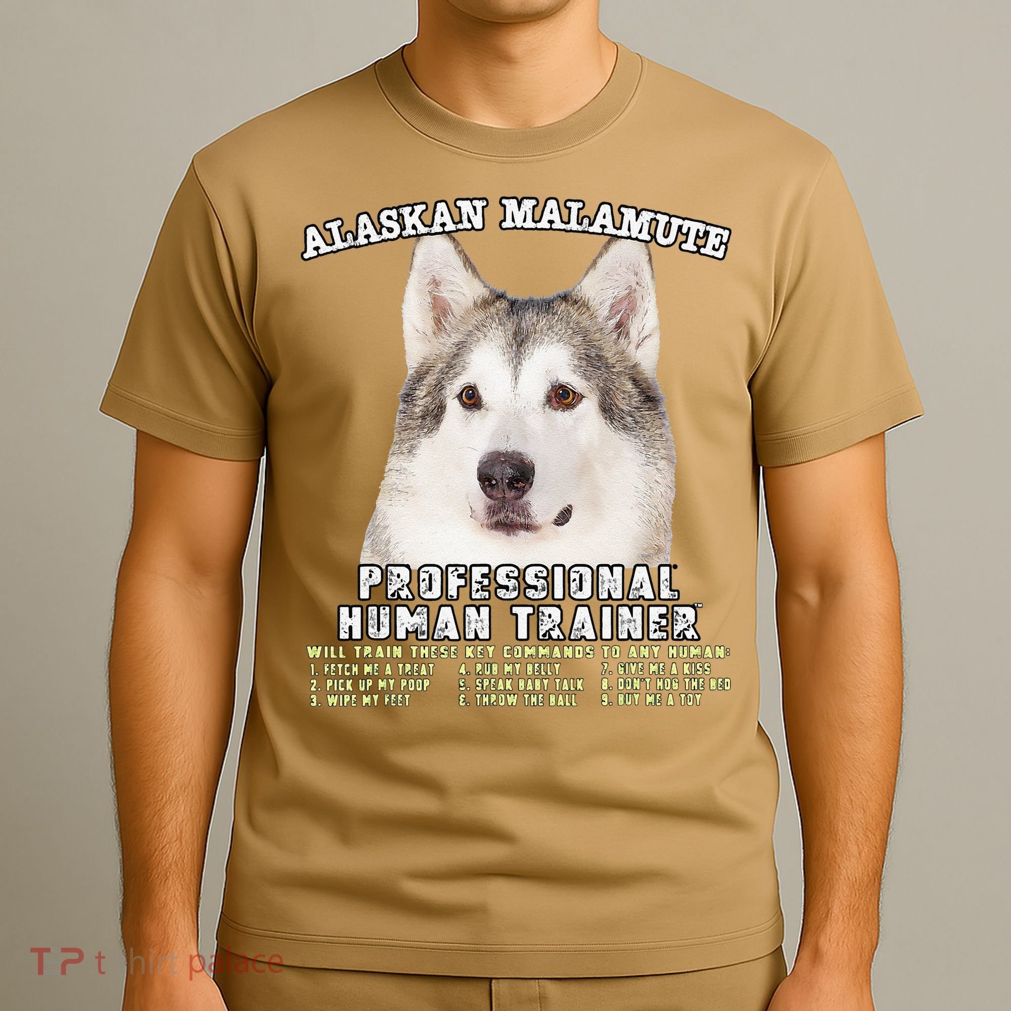 Alaskan Malamute Professional Human Trainer Cute Dog T-Shirt