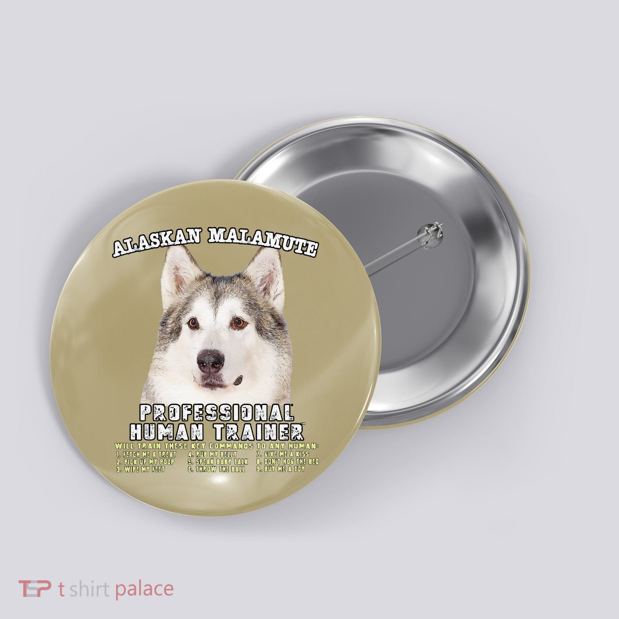 Alaskan Malamute Professional Human Trainer Cute Dog Button