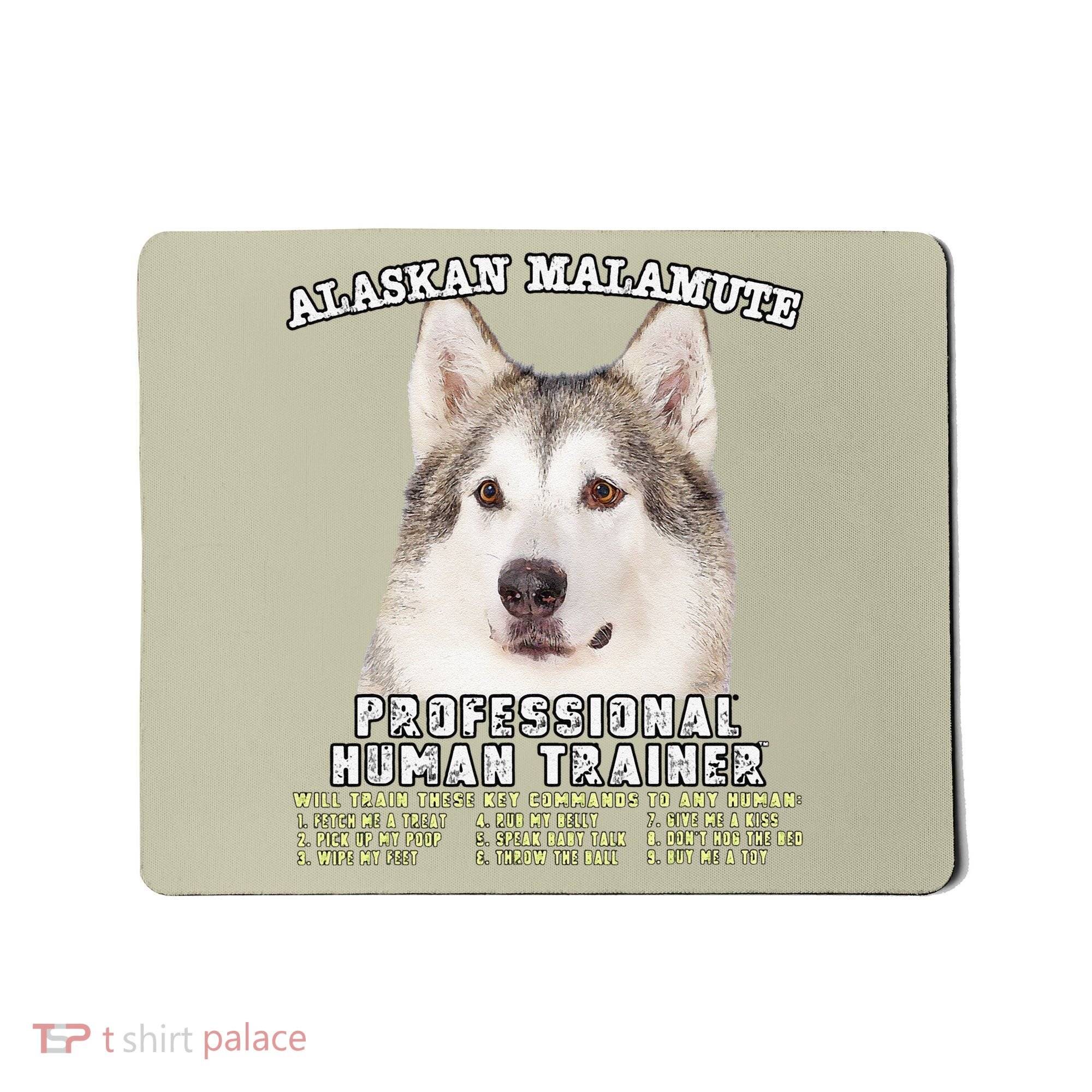 Alaskan Malamute Professional Human Trainer Cute Dog Mousepad