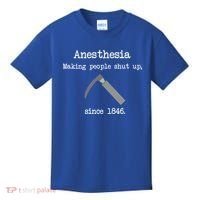 Anesthesia Making People Shut Up Since 1846 Kids T-Shirt thumb 0