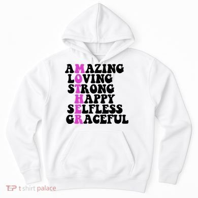 Amazing Mother Quote Cute Gift Hoodie