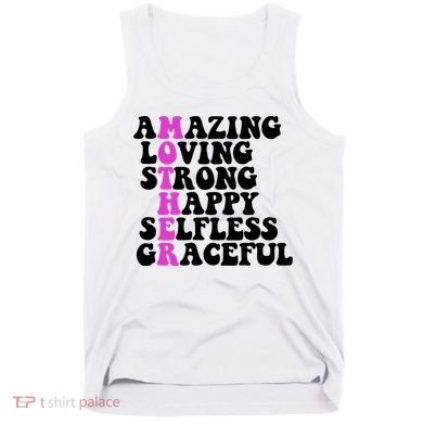 Amazing Mother Quote Cute Gift Tank Top
