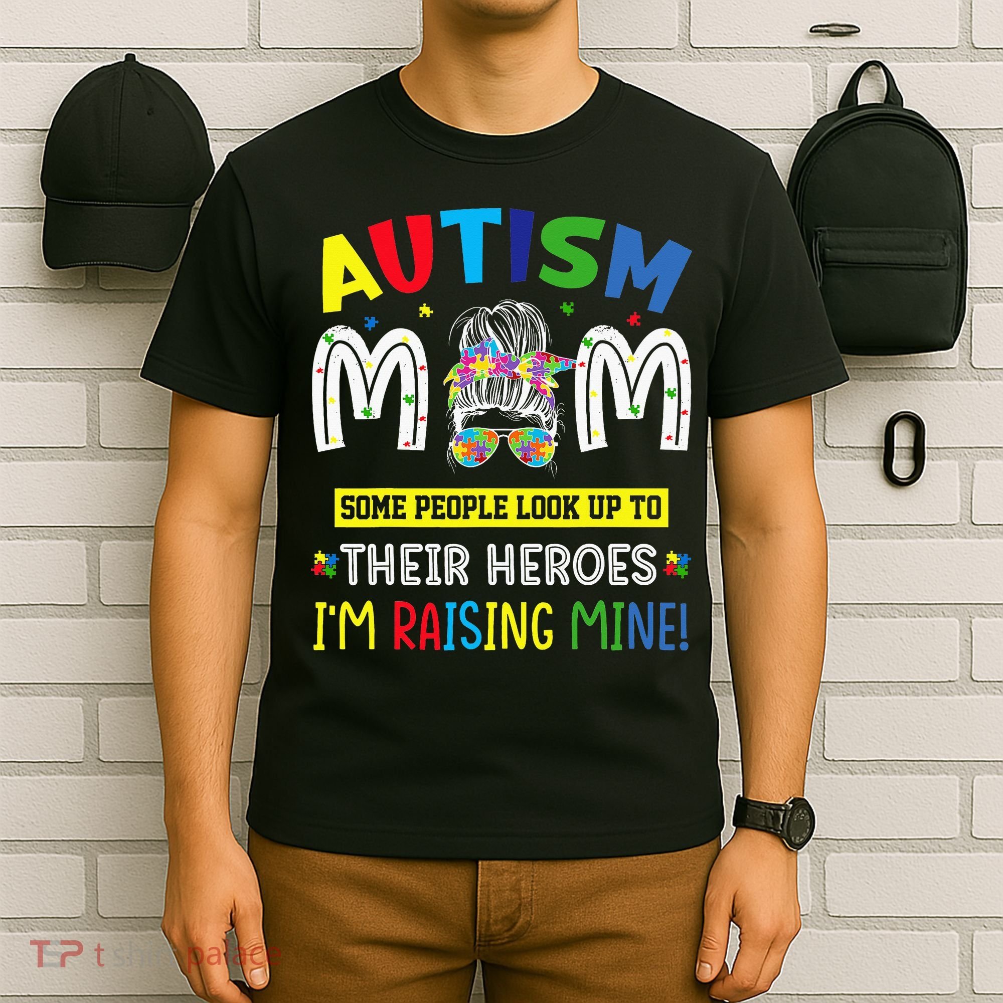 Autism Mom Raising Hero Autism Awareness Messy Bun T-Shirt