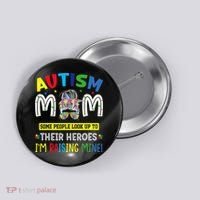 Autism Mom Raising Hero Autism Awareness Messy Bun Button thumb 0