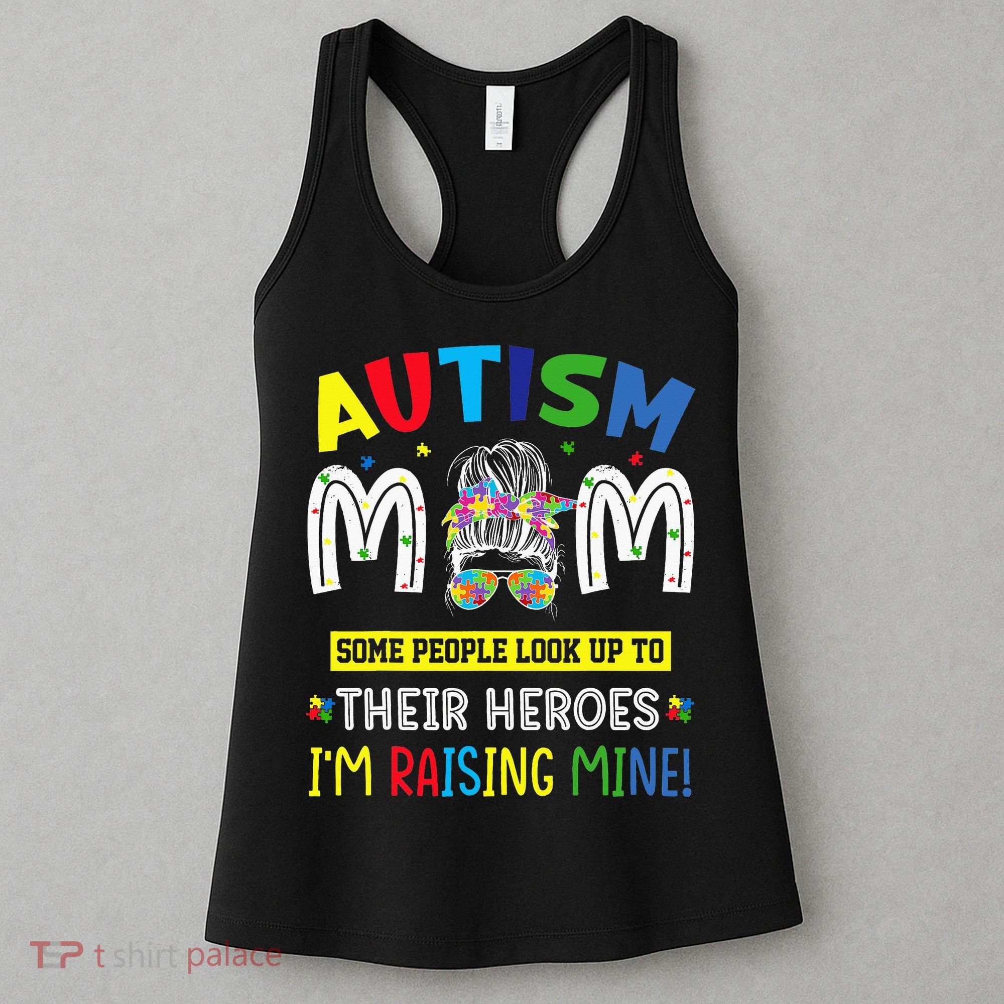 Autism Mom Raising Hero Autism Awareness Messy Bun Women's Tank Top