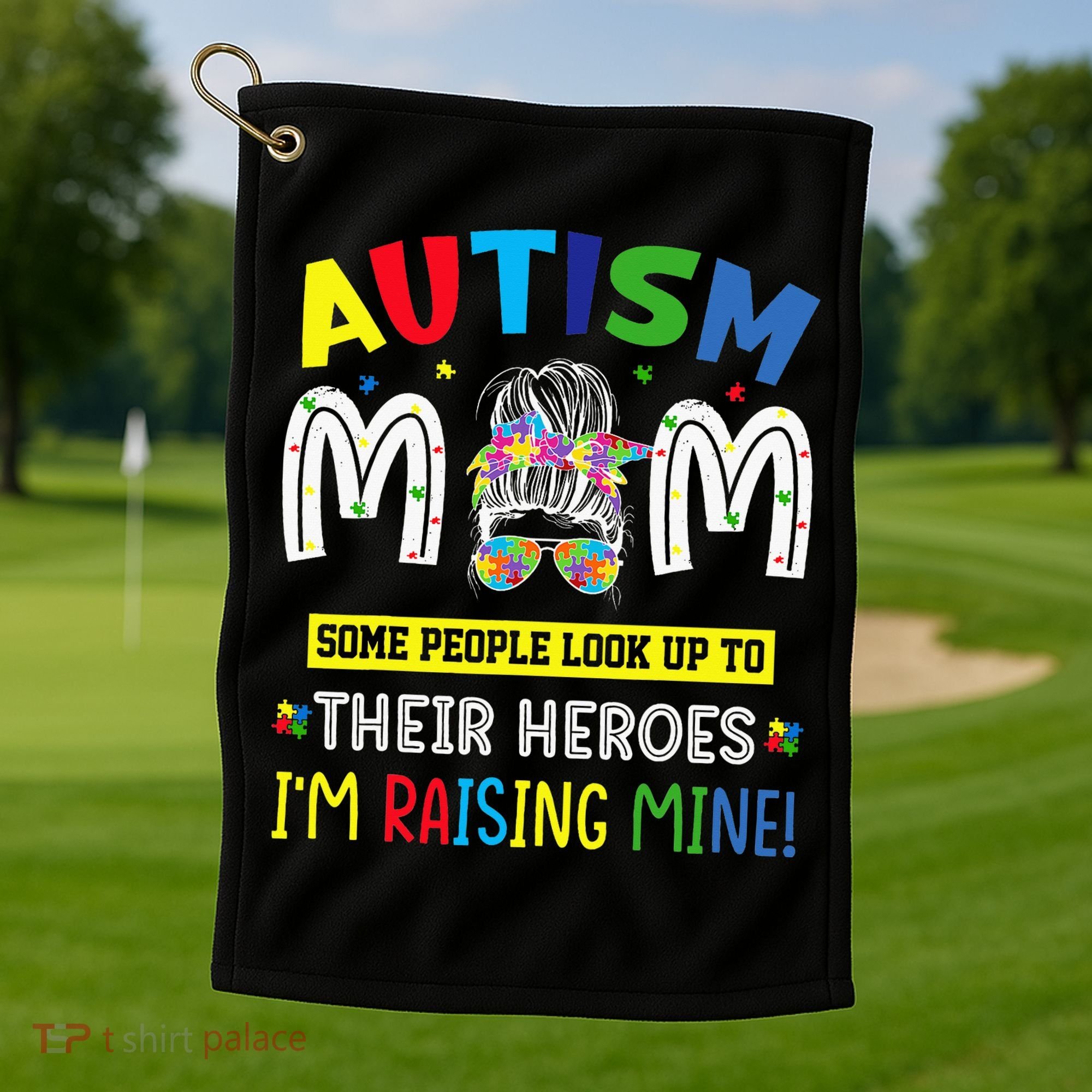 Autism Mom Raising Hero Autism Awareness Messy Bun Golf Towel
