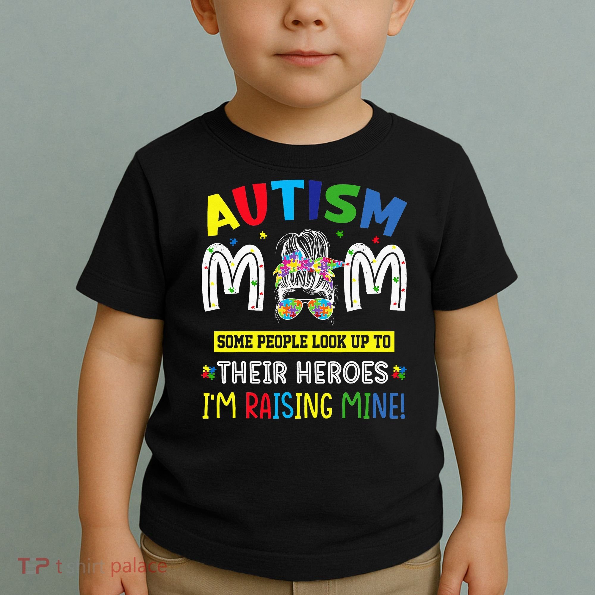 Autism Mom Raising Hero Autism Awareness Messy Bun Toddler T-Shirt