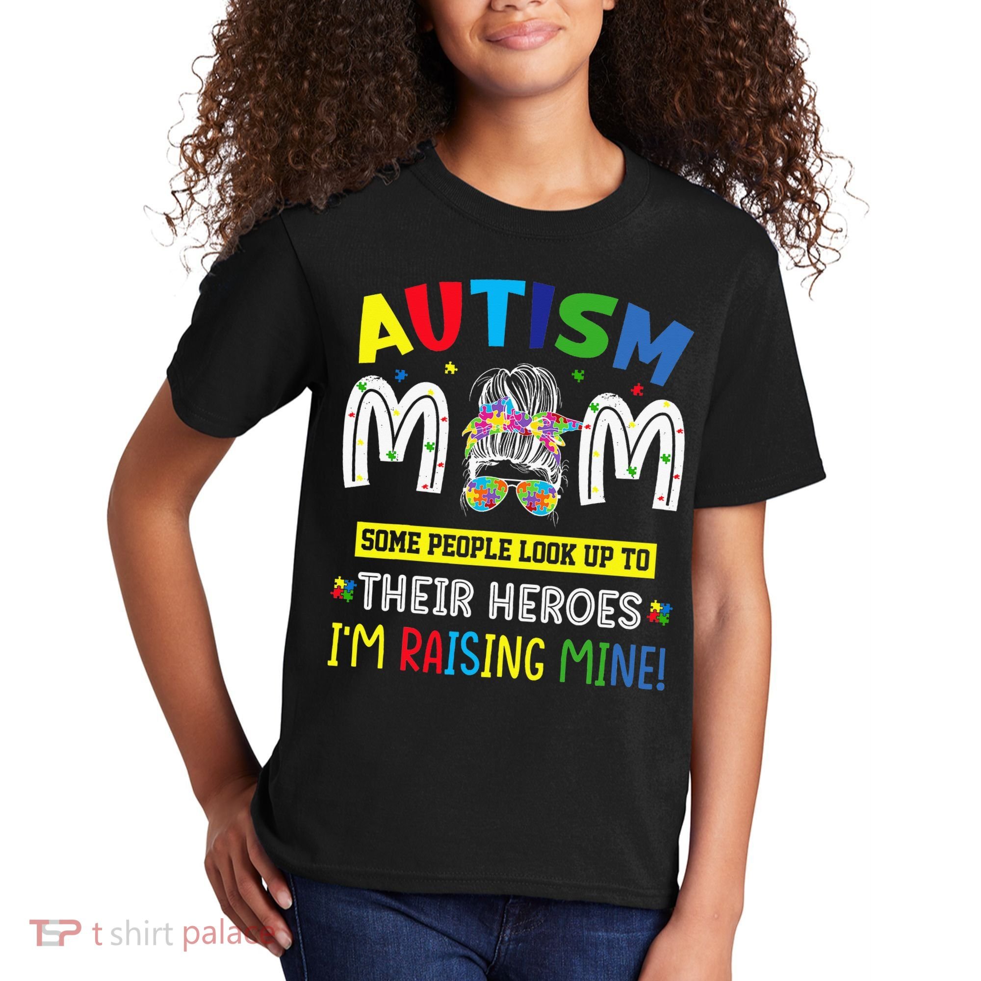 Autism Mom Raising Hero Autism Awareness Messy Bun Kids T-Shirt