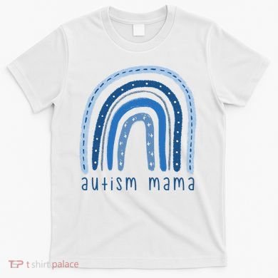 Autism Mama Rainbow Awareness T-Shirt