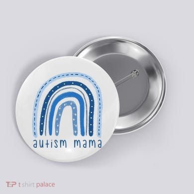 Autism Mama Rainbow Awareness Button