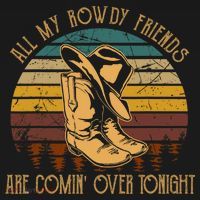 All My Rowdy Friends Are Comin' Over Tonight Retro Boots Hat Women's Hoodie thumb 2