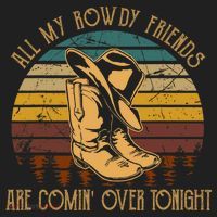 All My Rowdy Friends Are Comin' Over Tonight Retro Boots Hat Hat thumb 2