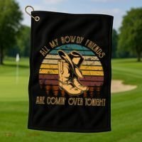 All My Rowdy Friends Are Comin' Over Tonight Retro Boots Hat Golf Towel thumb 1