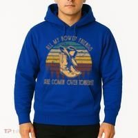 All My Rowdy Friends Are Comin' Over Tonight Retro Boots Hat Hoodie thumb 2