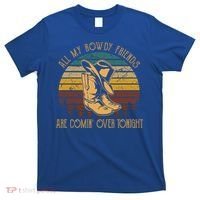 All My Rowdy Friends Are Comin' Over Tonight Retro Boots Hat T-Shirt thumb 0