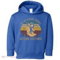 All My Rowdy Friends Are Comin' Over Tonight Retro Boots Hat Toddler Hoodie thumb 0