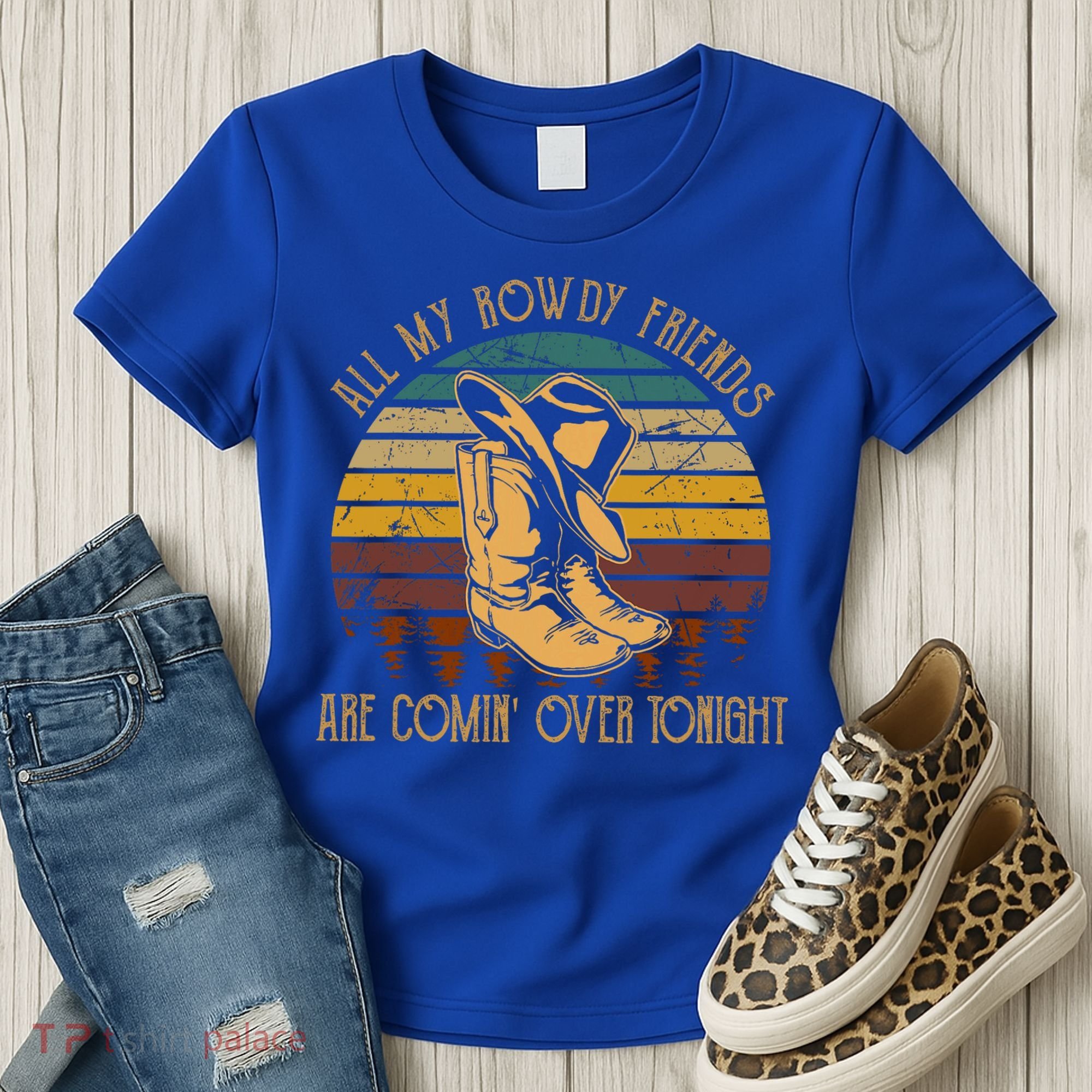 All My Rowdy Friends Are Comin' Over Tonight Retro Boots Hat Women's T-Shirt