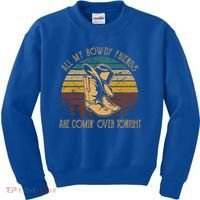All My Rowdy Friends Are Comin' Over Tonight Retro Boots Hat Kids Sweatshirt thumb 0