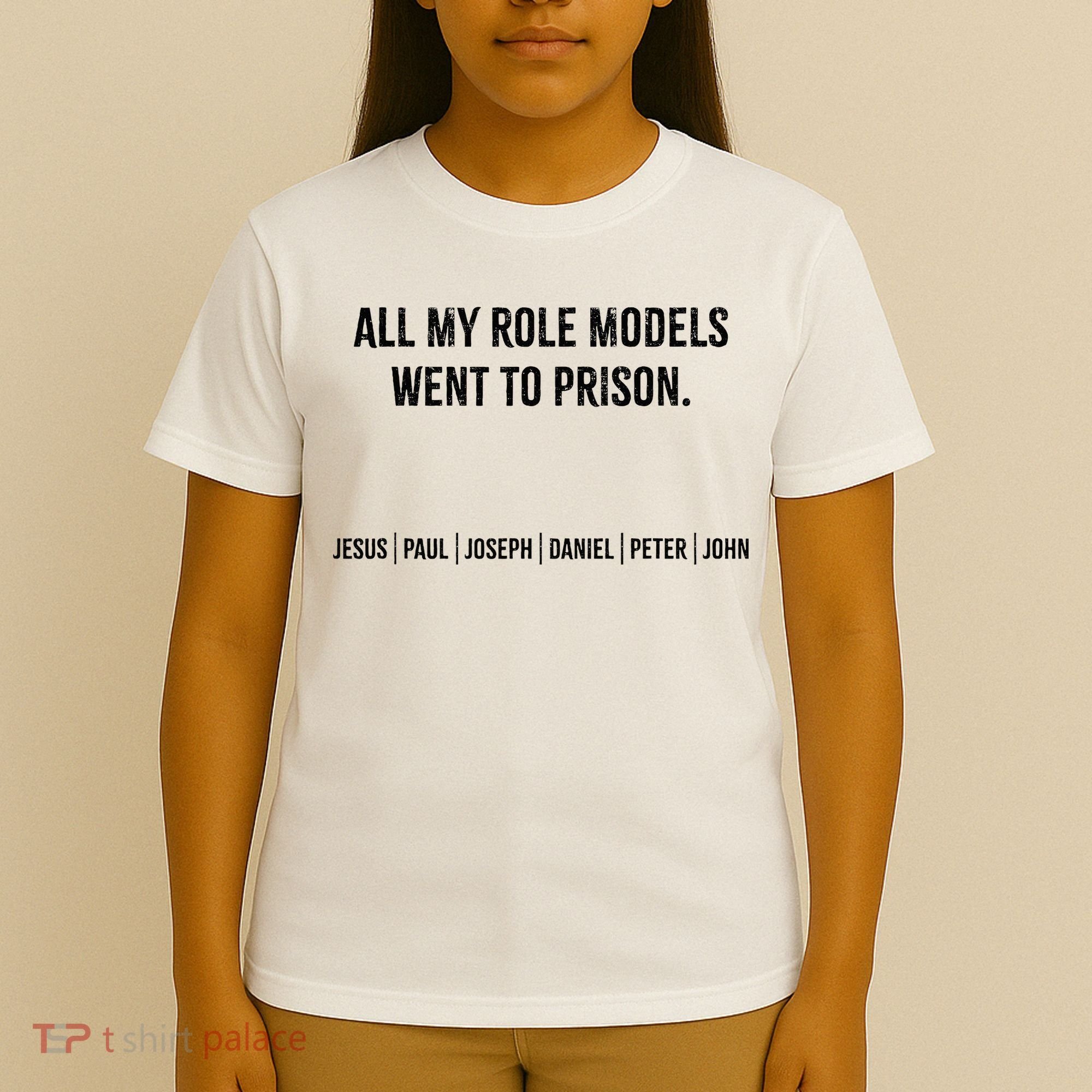 All My Role Models Went To Prison Jesus Paul Joseph T-Shirt