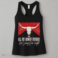 All My Rowdy Friends Are Coming Over Tonight West Mountains Women's Tank Top thumb 3