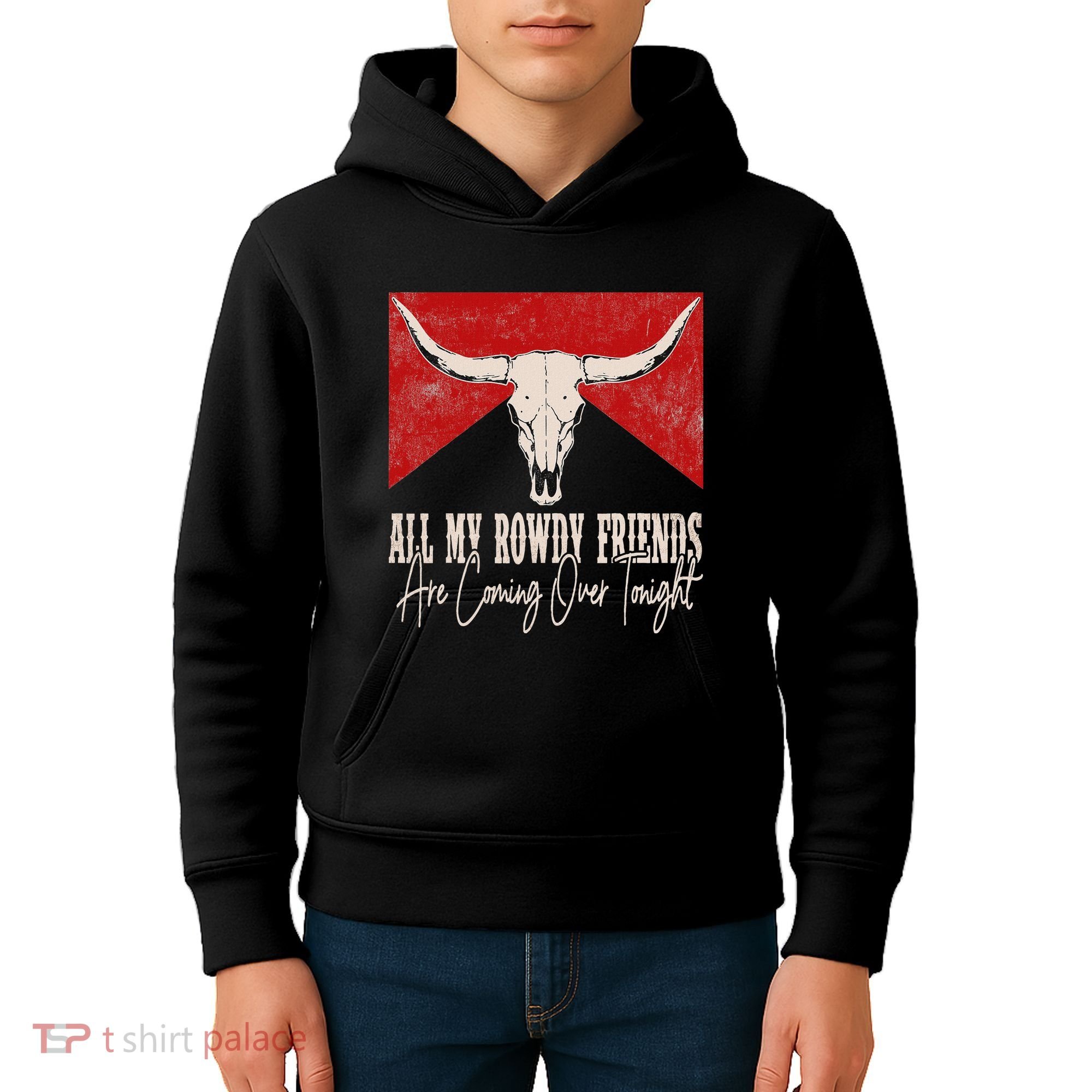 All My Rowdy Friends Are Coming Over Tonight West Mountains Kids Hoodie