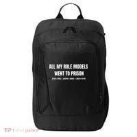 All My Role Models Went To Prison Jesus Paul Joseph Daniel Peter John City Backpack thumb 0