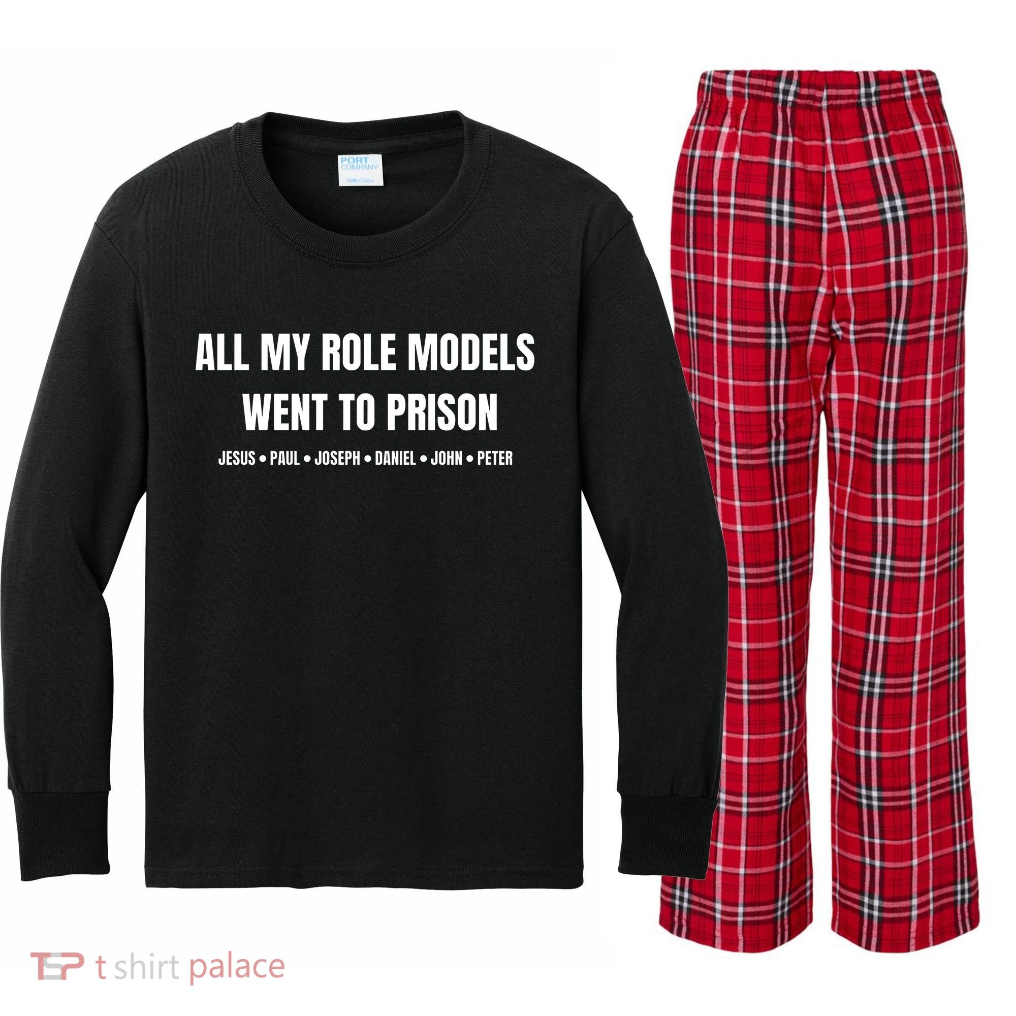 All My Role Models Went To Prison Jesus Paul Joseph Daniel Peter John Kids Long Sleeve Plaid Pajama Set