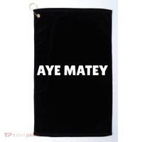 AYE MATEY SHIRT - I'm 80 years tee - 80th birthday tshirt Golf Towel thumb 0