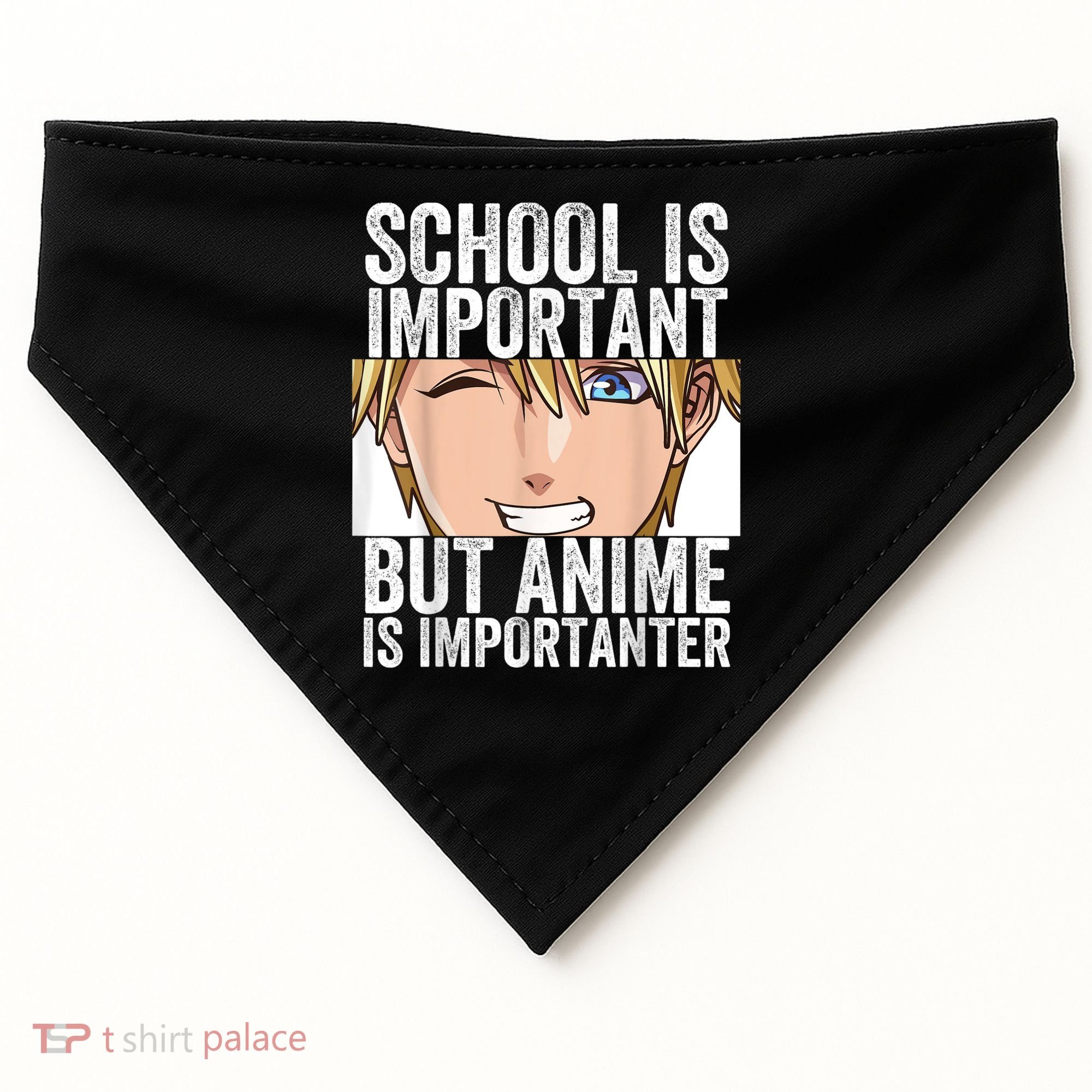 Anime Merch School Is Important But Anime Is Importanter USA-Made Doggie Bandana