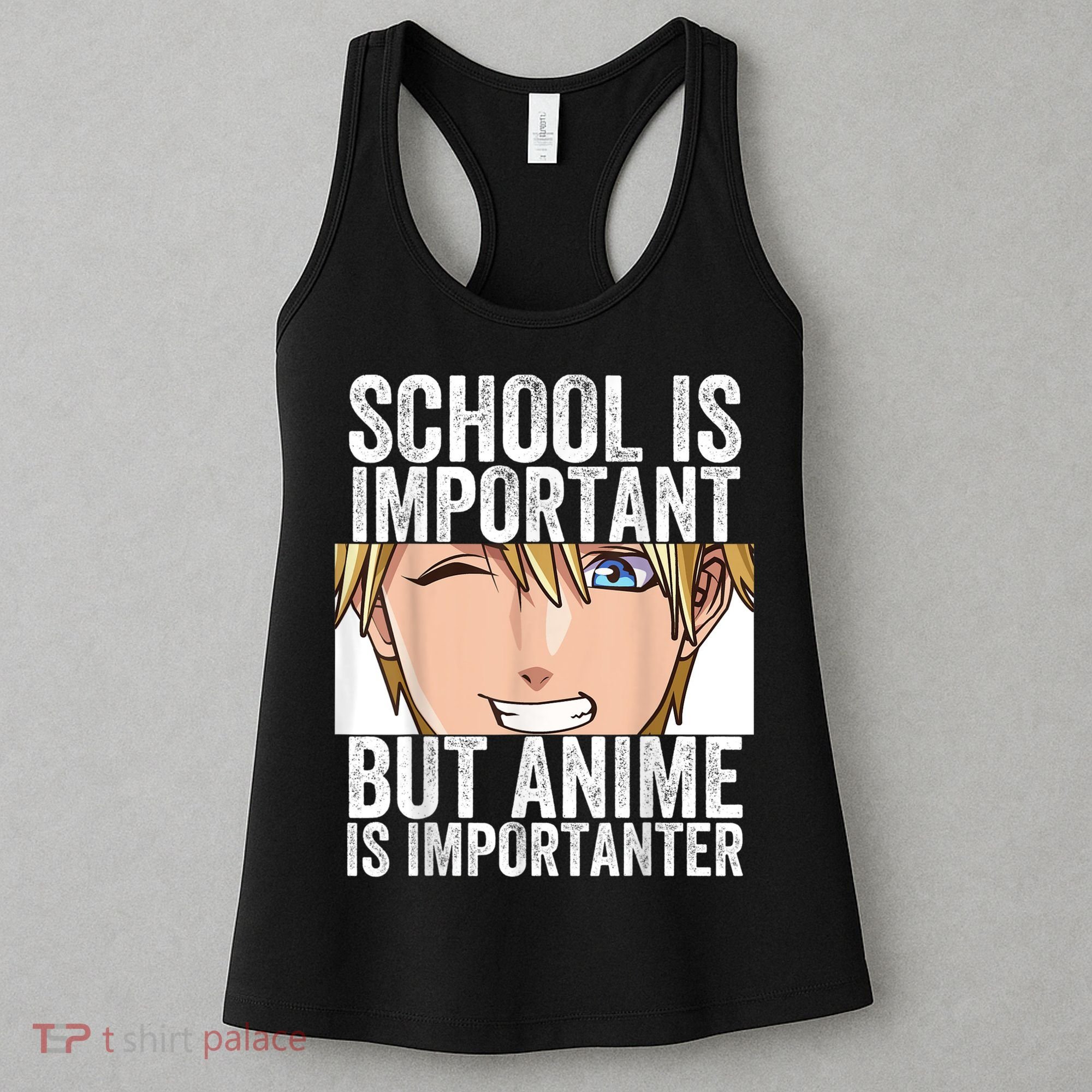 Anime Merch School Is Important But Anime Is Importanter Women's Tank Top