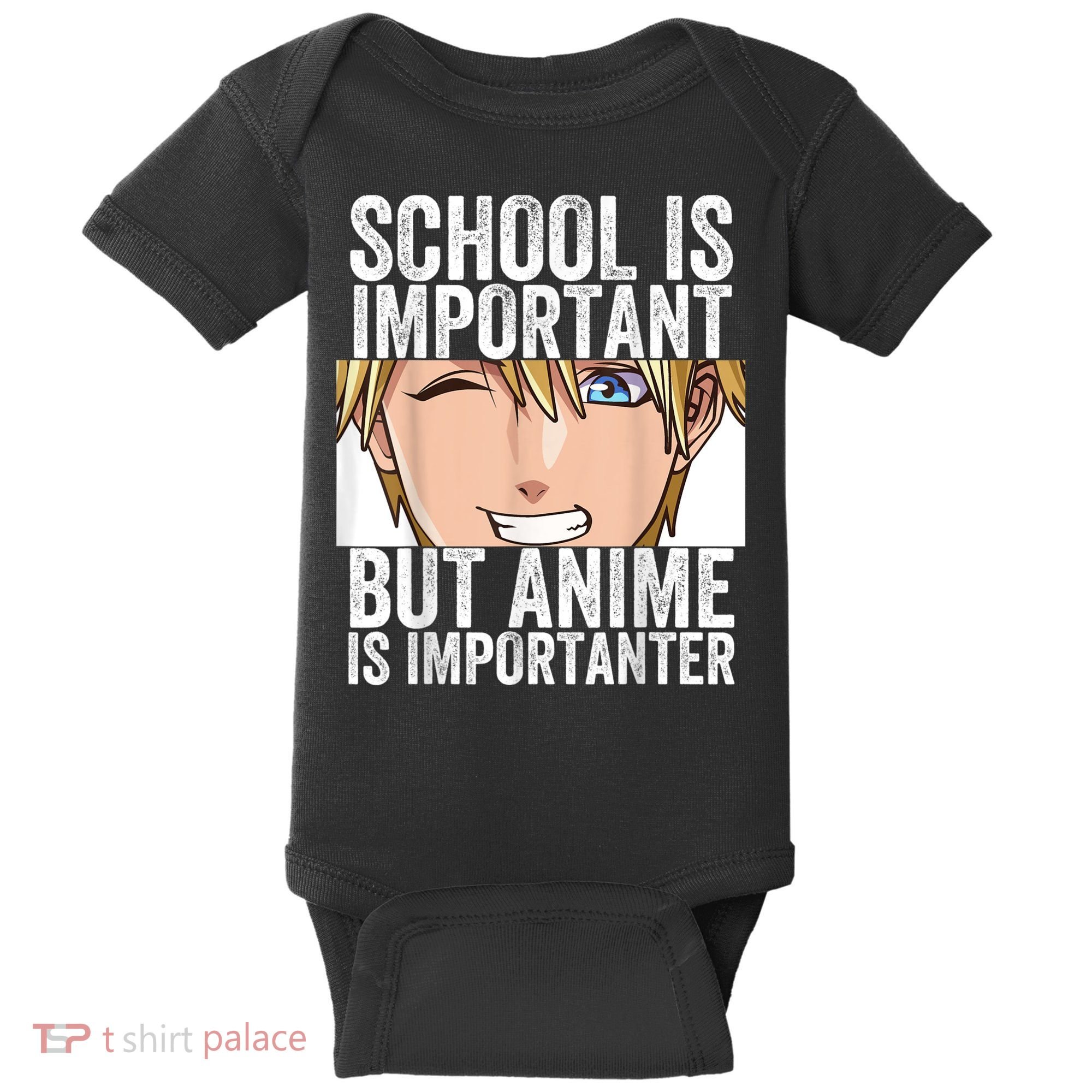 Anime Merch School Is Important But Anime Is Importanter Baby Bodysuit