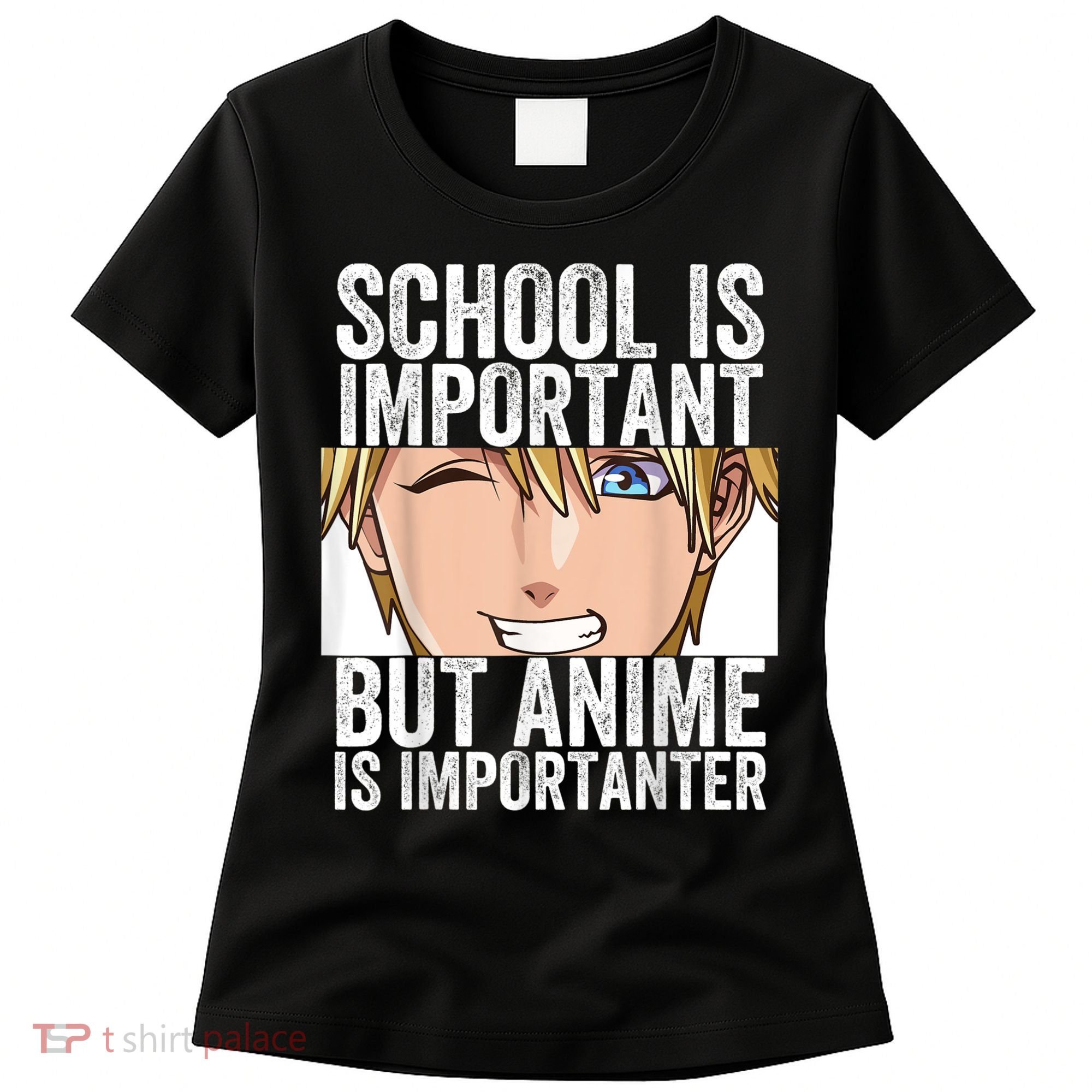 Anime Merch School Is Important But Anime Is Importanter Women's T-Shirt