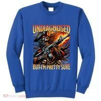 Autism Meme Skeleton Tism Undiagnosed But Im Pretty Sure Cool Gift Sweatshirt thumb 0