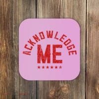 Acknowledge Me Sports Competition Coaster thumb 0