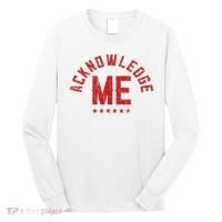 Acknowledge Me Sports Competition Long Sleeve Shirt thumb 0