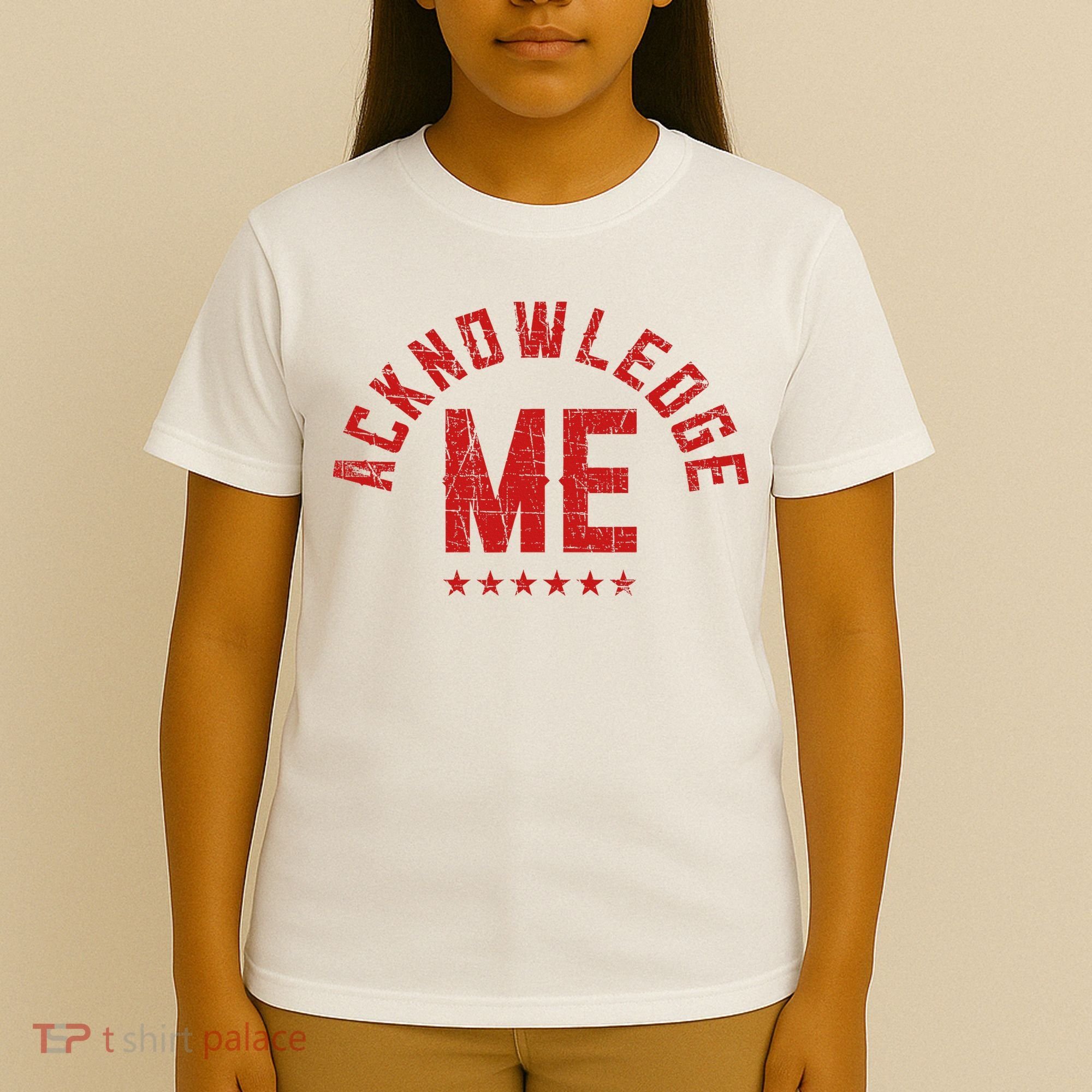 Acknowledge Me Sports Competition T-Shirt