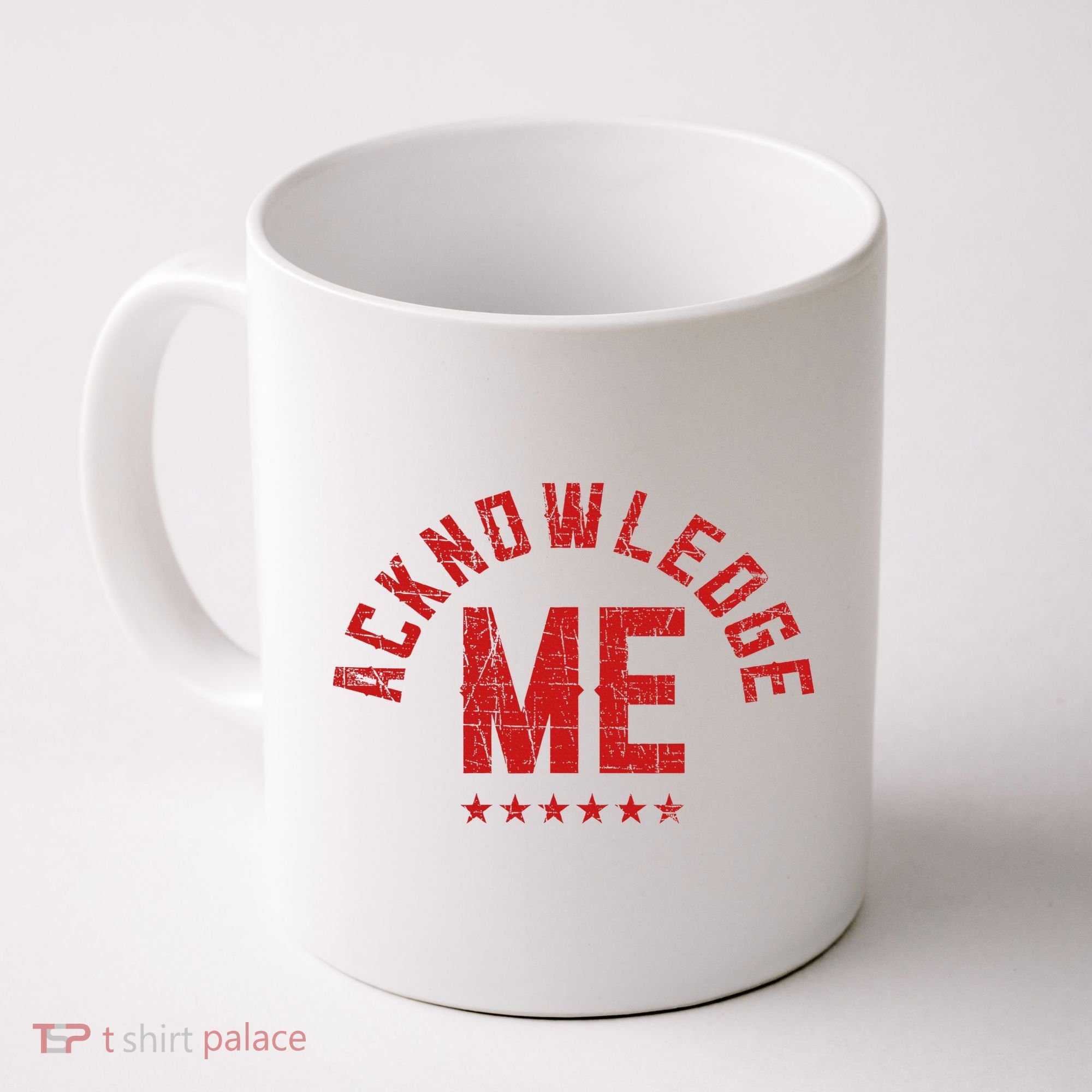 Acknowledge Me Sports Competition Coffee Mug