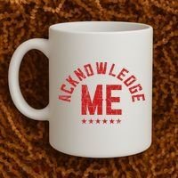 Acknowledge Me Sports Competition Coffee Mug thumb 2