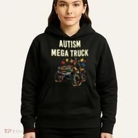 Autism Mega Truck Hoodie thumb 5