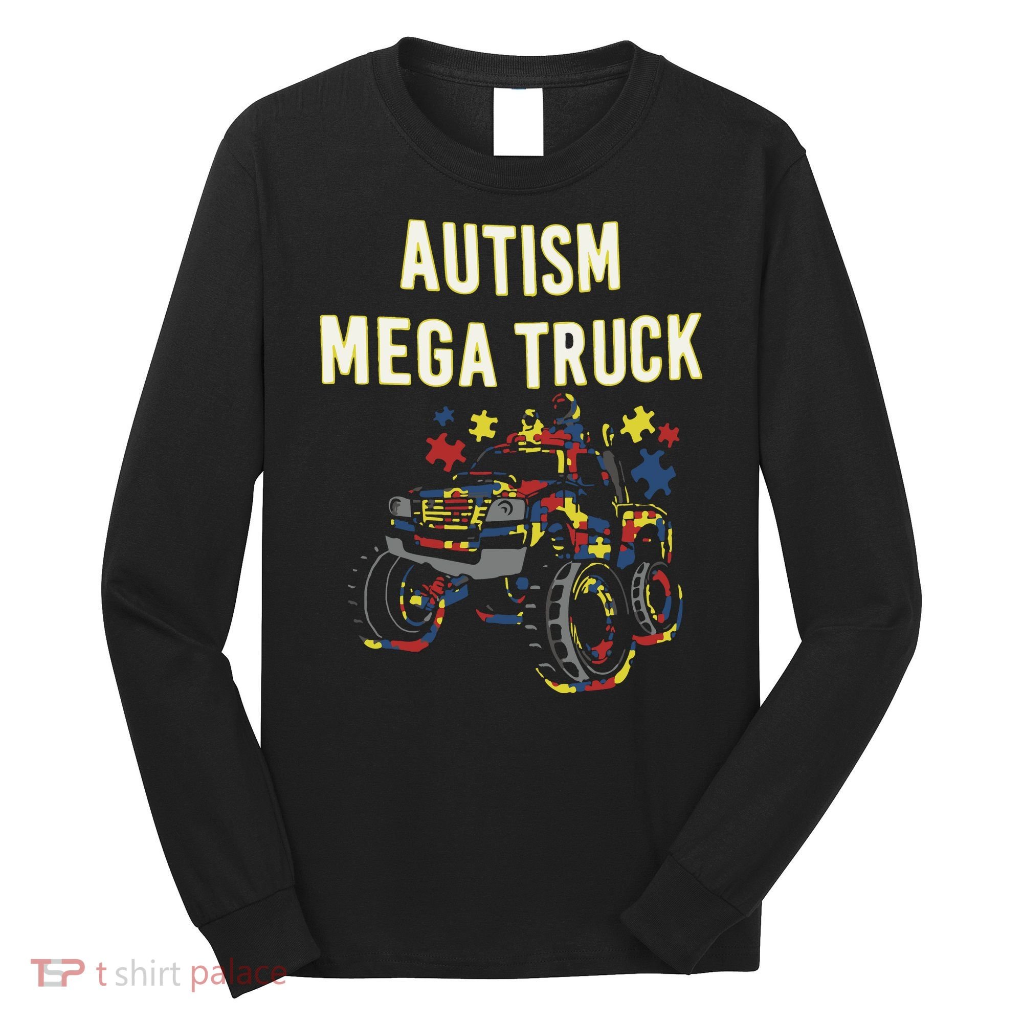 Autism Mega Truck Long Sleeve Shirt