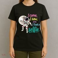 Astronaut Museum Travel Space I Came I Saw I Took A Selfie T-Shirt thumb 4
