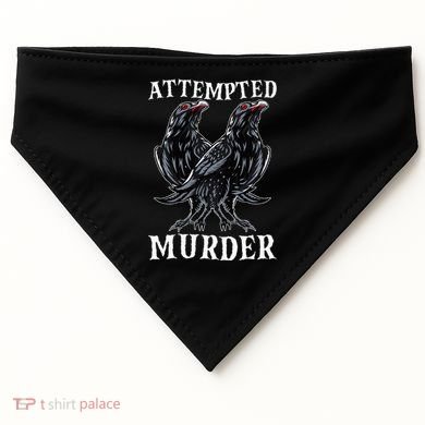 Attempted Murder Two Crows Birds Spooky Crows Pun USA-Made Doggie Bandana
