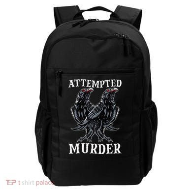 Attempted Murder Two Crows Birds Spooky Crows Pun Backpack