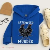 Attempted Murder Two Crows Birds Spooky Crows Pun Hoodie thumb 4